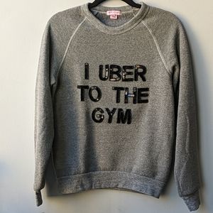 Bow & Drape grey sweatshirt "I Uber to the gym"